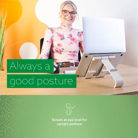 Person sitting at a desk with a computer monitor on an adjustable stand, text 'Always a good posture' displayed.