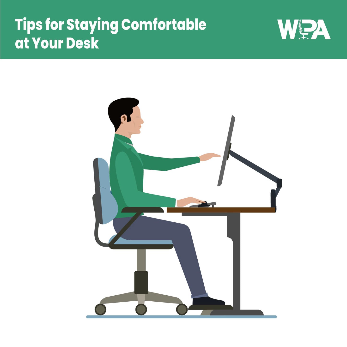 Illustration of a person sitting at a desk with text about staying comfortable at your desk and WPA logo.